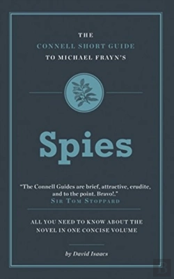Bertrand.pt - The Connell Short Guide To Michael Frayn'S Spies