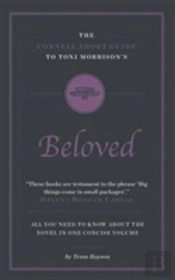 The Connell Short Guide To Toni Morrison'S Beloved