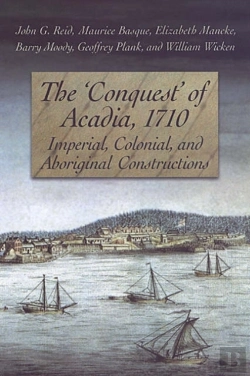 Bertrand.pt - The 'Conquest' Of Acadia, 1710