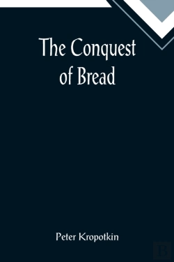 Bertrand.pt - The Conquest Of Bread