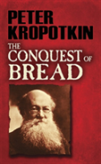 The Conquest Of Bread