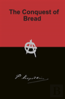 The Conquest Of Bread