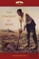 The Conquest Of Bread