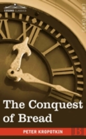 The Conquest Of Bread