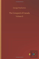 The Conquest Of Canada