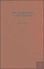 The Conquest Of Constantinople