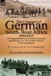 The Conquest Of German South-West Africa, 1914-1915