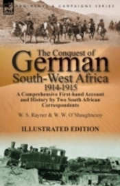 The Conquest Of German South-West Africa