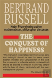 The Conquest Of Happiness
