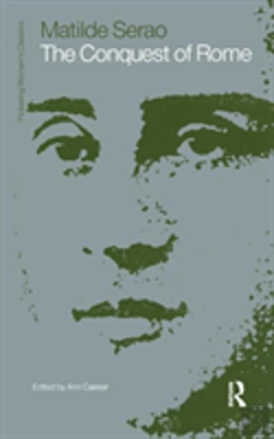 Bertrand.pt - The Conquest Of Rome By Matilde Serao
