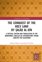The Conquest Of The Holy Land By Salah Al-Din