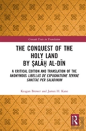 The Conquest Of The Holy Land By Salah Al-Din