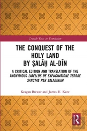The Conquest Of The Holy Land By Salah Al-Din