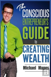 The Conscious Entrepreneur'S Guide To Cr