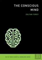 The Conscious Mind
