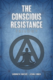 The Conscious Resistance Trilogy