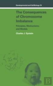 The Consequences Of Chromosome Imbalance