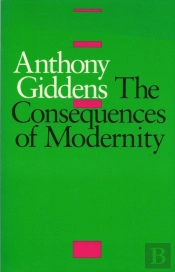 The Consequences Of Modernity