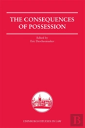 The Consequences Of Possession