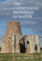 The Conservation Movement In Norfolk