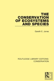 The Conservation Of Ecosystems And Species