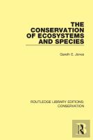 The Conservation Of Ecosystems And Species