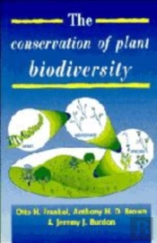 The Conservation Of Plant Biodiversity