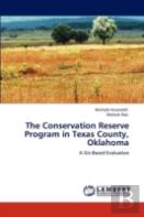 The Conservation Reserve Program In Texas County, Oklahoma