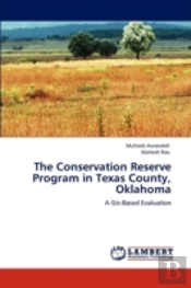 The Conservation Reserve Program In Texas County, Oklahoma