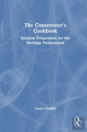 The Conservator'S Cookbook