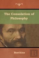 The Consolation Of Philosophy