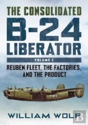 The Consolidated B-24 Liberator