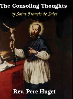 Bertrand.pt - The Consoling Thoughts Of St. Francis De Sales