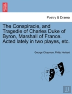 Bertrand.pt - The Conspiracie, And Tragedie Of Charles