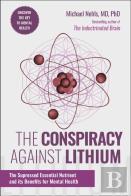 The Conspiracy Against Lithium