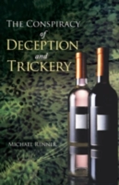 The Conspiracy Of Deception And Trickery