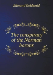 The Conspiracy Of The Norman Barons