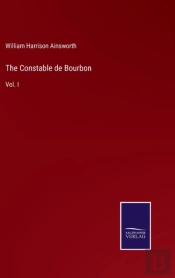 The Constable De Bourbon