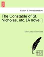 The Constable Of St. Nicholas, Etc. (A N