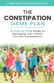 The Constipation Game Plan
