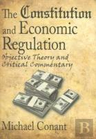 The Constitution And Economic Regulation