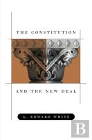 The Constitution And The New Deal