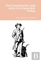 The Constitution And Why It Is Important Today