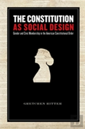 The Constitution As Social Design