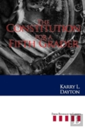 The Constitution For A Fifth Grader