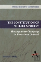 The Constitution Of Shelley'S Poetry