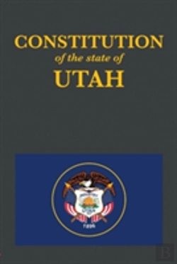 Bertrand.pt - The Constitution Of The State Of Utah