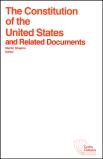 The Constitution Of The United States And Related Documents