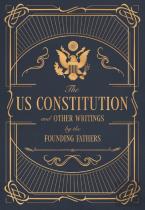 The Constitution Of The United States Of America And Other Writings Of The Founding Fathers