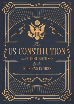 Bertrand.pt - The Constitution Of The United States Of America And Other Writings Of The Founding Fathers